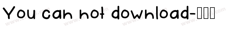 You can not download字体转换